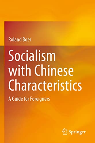 Socialism with Chinese Characteristics: A Guide for Foreigners von Springer