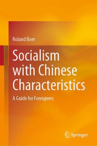 Socialism with Chinese Characteristics: A Guide for Foreigners von Springer