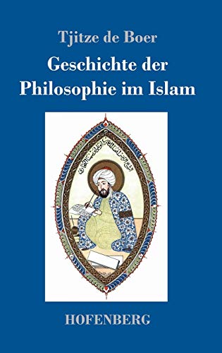 Geschichte der Philosophie im Islam von Hofenberg