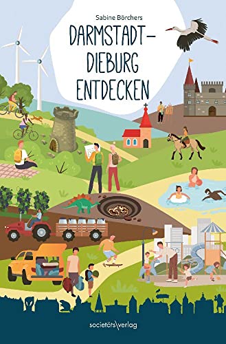 Darmstadt-Dieburg entdecken von Societäts-Verlag