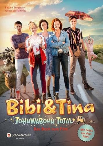 Bibi & Tina - Tohuwabohu Total: Das Buch zum Film von Egmont VGS