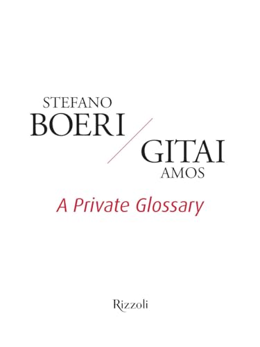 A private glossary. Ediz. illustrata (Rizzoli Illustrati) von Mondadori Electa
