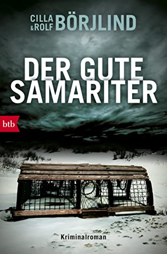 Der gute Samariter: Kriminalroman (Die Rönning/Stilton-Serie, Band 7) von btb