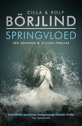 Springvloed (Rönning & Stilton serie, 1)