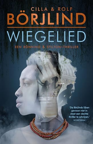 Wiegelied: Een Rönning & Stilton-thriller (Rönning & Stilton serie, 4)