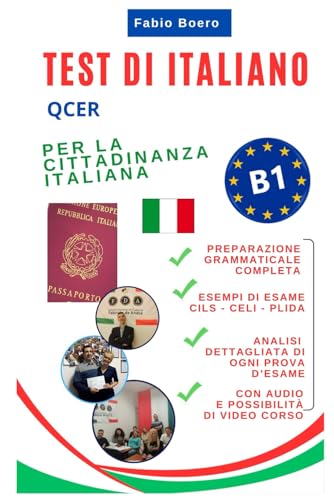 Test italiano B1 Qcer Cittadinanza: Edizione estesa completa di grammatica (Test ed esami della lingua italiana, Band 6) von Independently published