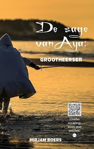 De sage van Aya:: Grootheerser von Uitgeverij Boekscout
