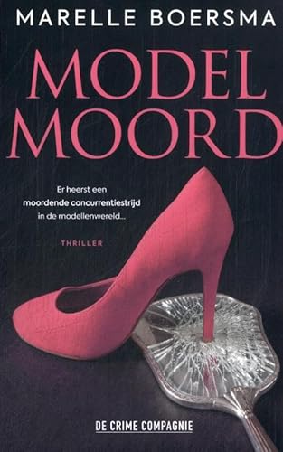 Modelmoord Modelmoord von De Crime Compagnie
