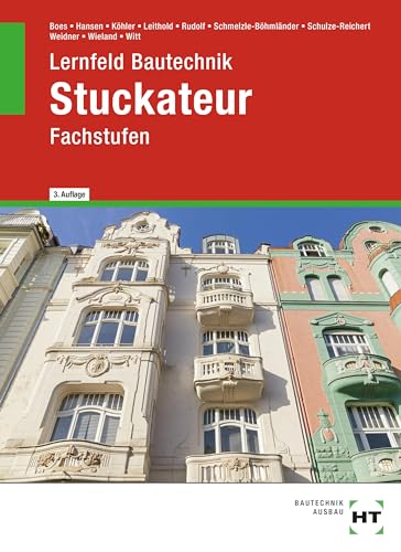 eBook inside: Lernfeld Bautechnik Stuckateur: Fachstufen