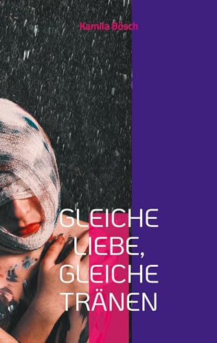 Gleiche Liebe, gleiche Tränen: Die Reise der Seele