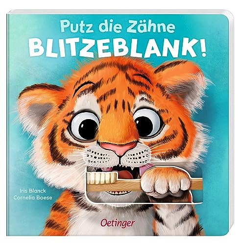 Putz die Zähne blitzeblank!: Pappbilderbuch zur Unterstützung der Zahnputz-Routine mit robusten Schiebeelementen für Kinder ab 2 Jahren (Das kann ich schon!) von Oetinger