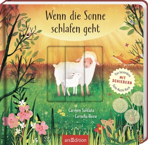 Wenn die Sonne schlafen geht: Das besondere Gutenachtbuch mit Schiebern | Wunderschöne Illustrationen mit gereimten Versen für Kinder ab 18 Monaten von Ars Edition