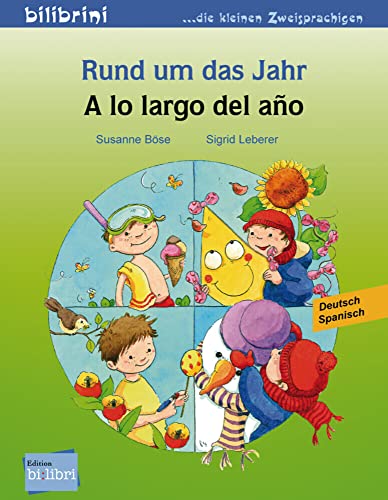 Rund um das Jahr: Kinderbuch Deutsch-Spanisch