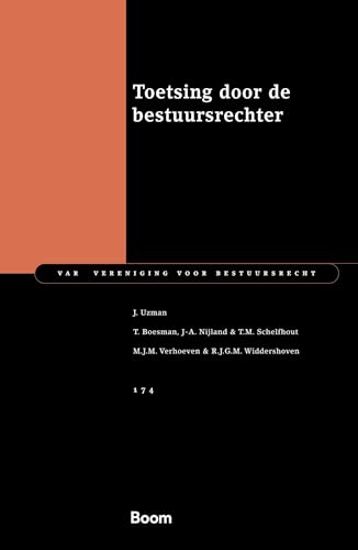 Toetsing door de bestuursrechter: Preadviezen 2024 (Van vereniging voor bestuursrecht, 174) von Boom juridisch