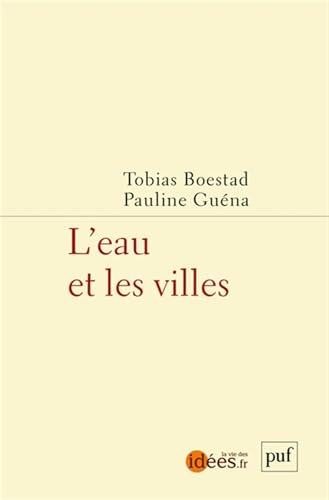 L'eau et les villes von PUF