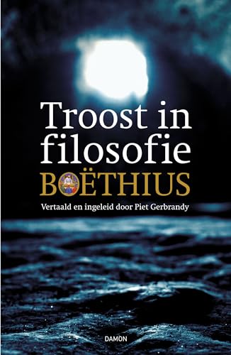 Troost in filosofie von Uitgeverij Damon VOF
