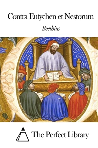 Contra Eutychen et Nestorium Contra Eutychen et Nestorium
