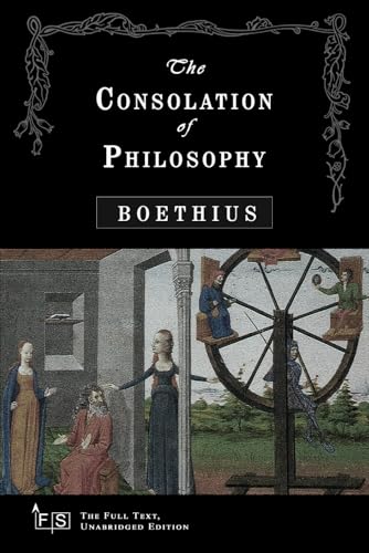 The Consolation of Philosophy: Classic Edition Republished by North Publishers The Consolation of Philosophy: Classic Edition Republished by North Publishers von Independently published