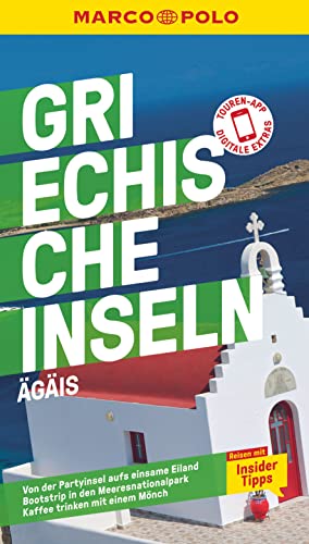 MARCO POLO Reiseführer Griechische Inseln, Ägais: Reisen mit Insider-Tipps. Inklusive kostenloser Touren-App MARCO POLO Reiseführer Griechische Inseln, Ägais: Reisen mit Insider-Tipps. Inklusive kostenloser Touren-App