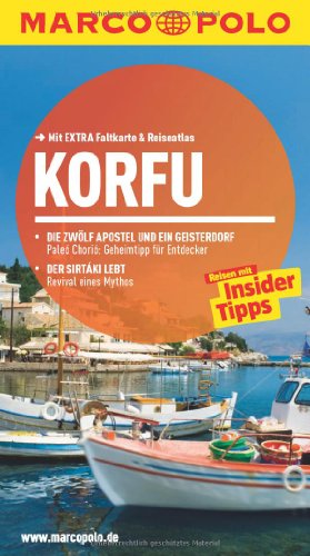 MARCO POLO Reiseführer Korfu: Reisen mit Insider-Tipps. Mit EXTRA Faltkarte & Reiseatlas