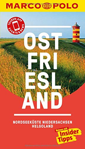 MARCO POLO Reiseführer Ostfriesland, Nordseeküste, Niedersachsen, Helgoland: Reisen mit Insider-Tipps. Inkl. kostenloser Touren-App und Events&News MARCO POLO Reiseführer Ostfriesland, Nordseeküste, Niedersachsen, Helgoland: Reisen mit Insider-Tipps. Inkl. kostenloser Touren-App und Events&News