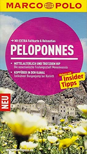 MARCO POLO Reiseführer Peloponnes: Reisen mit Insider-Tipps. Mit EXTRA Faltkarte & Reiseatlas MARCO POLO Reiseführer Peloponnes: Reisen mit Insider-Tipps. Mit EXTRA Faltkarte & Reiseatlas
