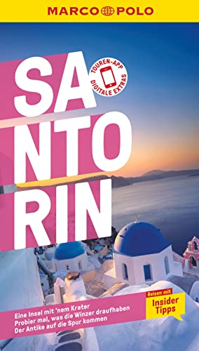 MARCO POLO Reiseführer Santorin: Reisen mit Insider-Tipps. Inklusive kostenloser Touren-App von MAIRDUMONT