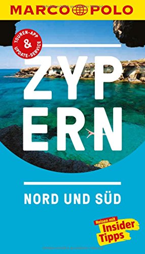 MARCO POLO Reiseführer Zypern, Nord und Süd: Reisen mit Insider-Tipps. Inkl. kostenloser Touren-App und Events&News. MARCO POLO Reiseführer Zypern, Nord und Süd: Reisen mit Insider-Tipps. Inkl. kostenloser Touren-App und Events&News.