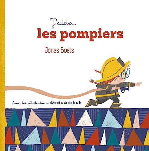 J'aide... les pompiers (Ballon +, 1)