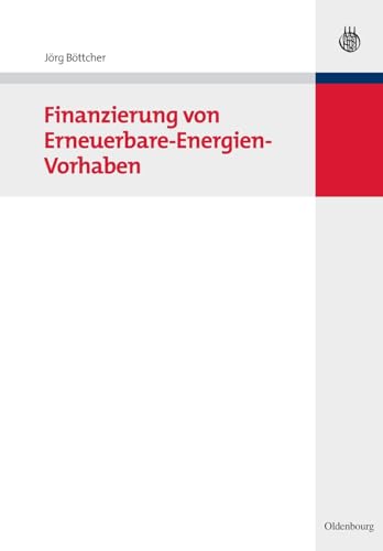 Finanzierung von Erneuerbare-Energien-Vorhaben von Walter de Gruyter