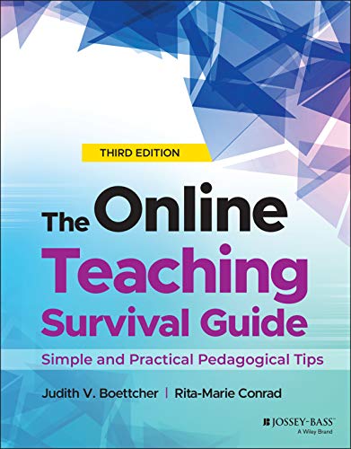 The Online Teaching Survival Guide: Simple and Practical Pedagogical Tips von JOSSEY-BASS