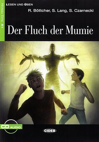 Der Fluch der Mumie: Lektüre mit Audio-CD (Lesen und üben)