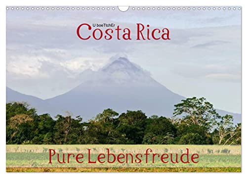 Costa Rica - Pure Lebensfreude (Wandkalender 2025 DIN A3 quer), CALVENDO Monatskalender von CALVENDO