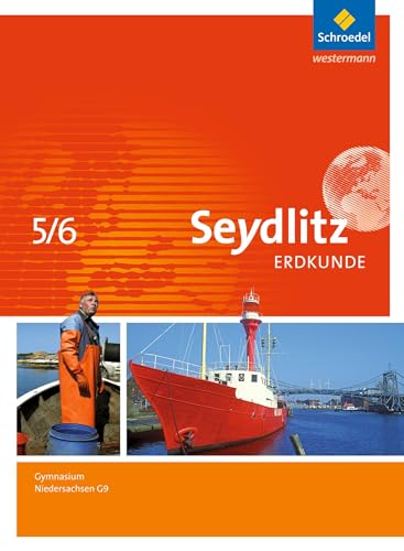 Seydlitz Erdkunde - Ausgabe 2015 für Gymnasien in Niedersachsen G9: Schülerband 5/6 von Westermann Bildungsmedien Verlag GmbH