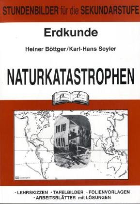 Erdkunde, Bd.7, Naturkatastrophen von Pb-Verlag