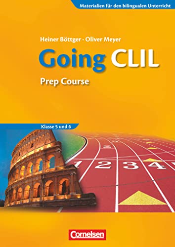 Materialien für den bilingualen Unterricht - Fachübergreifende Begleitmaterialien - 5./6. Schuljahr: Going CLIL - Prep Course - Workbook