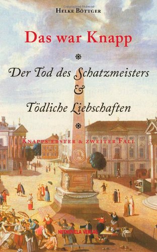 Das war Knapp: Knapps erster & zweiter Fall von CreateSpace Independent Publishing Platform