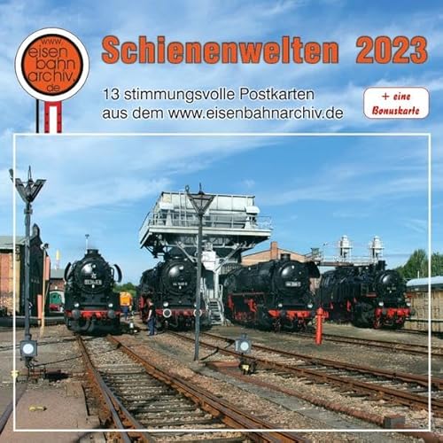 Kalender Schienenwelten 2023 von Böttger