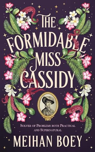 The Formidable Miss Cassidy (The Miss Cassidy Series) von ONE