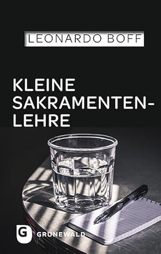 Kleine Sakramentenlehre