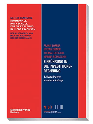 Einführung in die Investitionsrechnung (NSI-Schriftenreihe) von Maximilian Vlg