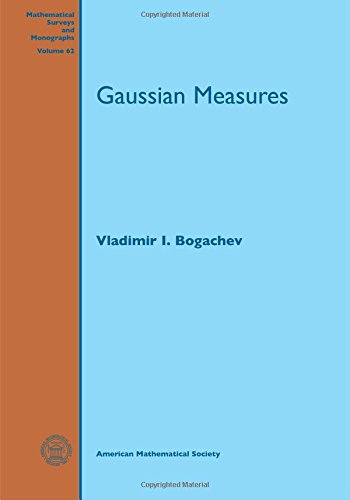 Gaussian Measures (Mathematical Surveys and Monographs) von American Mathematical Society