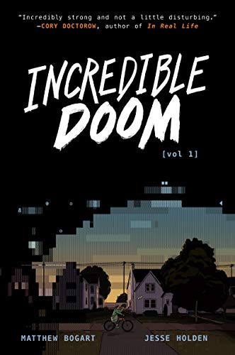 Incredible Doom (Incredible Doom, 1) von HarperAlley