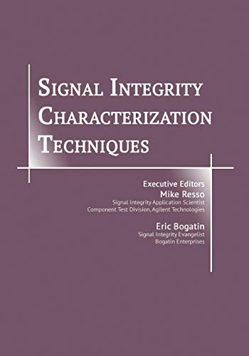 Signal Integrity Characterization Techniques