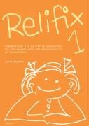 Relifix 1: Stundenbilder fix und fertig aufbereitet für den evangelischen Religionsunterricht an Grundschulen