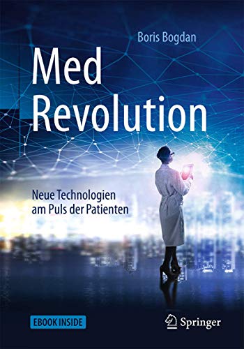 MedRevolution: Neue Technologien am Puls der Patienten