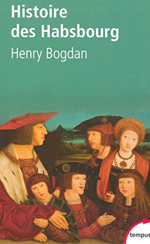 Histoire des Habsbourg : Des origines à nos jours