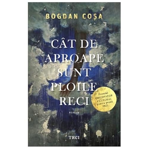 Cat De Aproape Sunt Ploile Reci von Trei