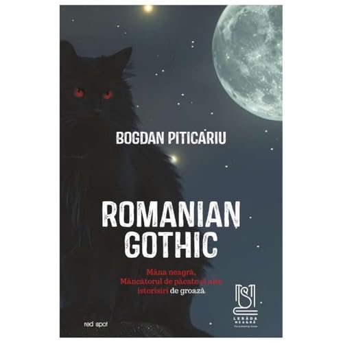 Romanian Gothic Romanian Gothic von Lebada Neagra