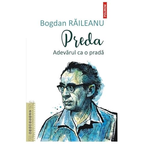 Preda. Adevarul Ca O Prada von Polirom